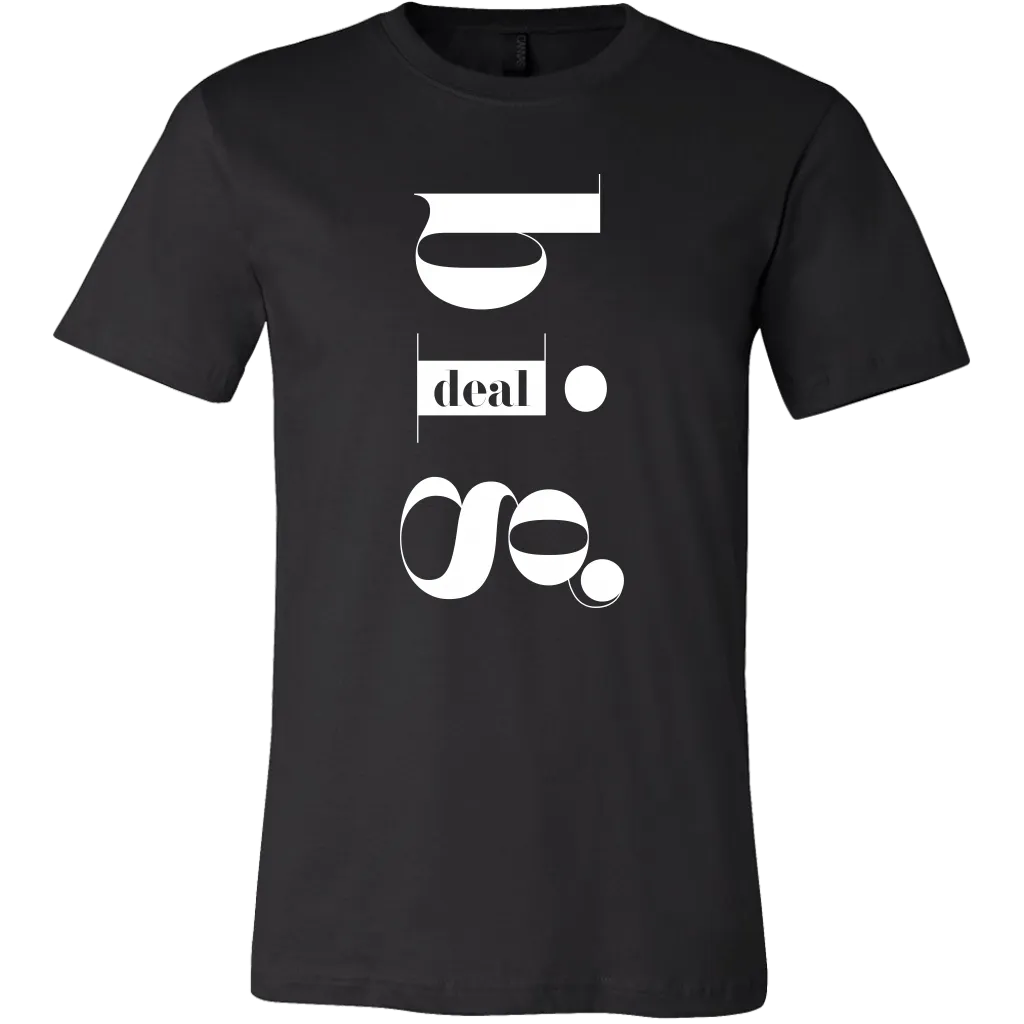 Big Deal T-Shirt