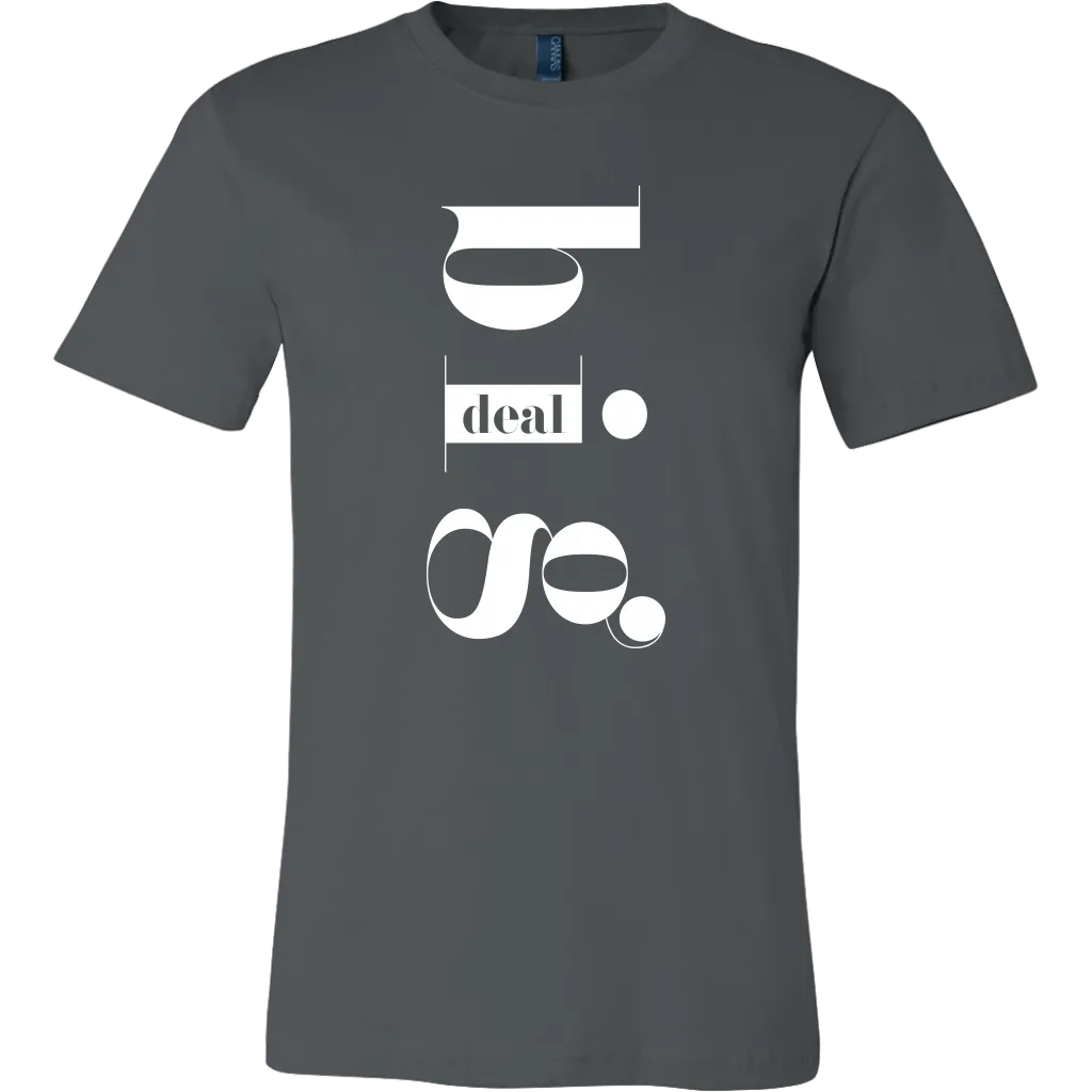 Big Deal T-Shirt